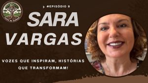 🎙️ Vozes do Cerrado recebe Sara Vargas – Uma conversa sobre adoção, família e transformação social!