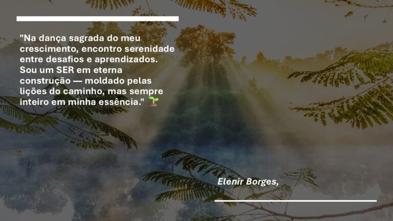 A Vida – Valorize e Evolua!