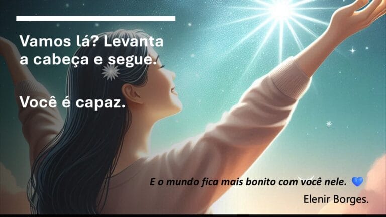 Está triste? Então se ajude. Vamos lá?