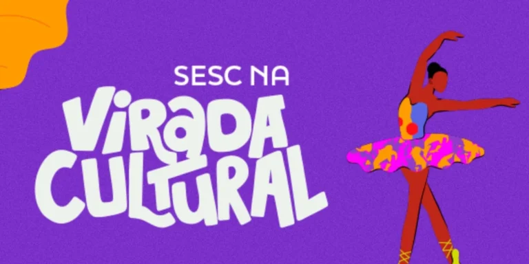 Atualização: Virada Cultural no Sesc com shows, teatro e dança